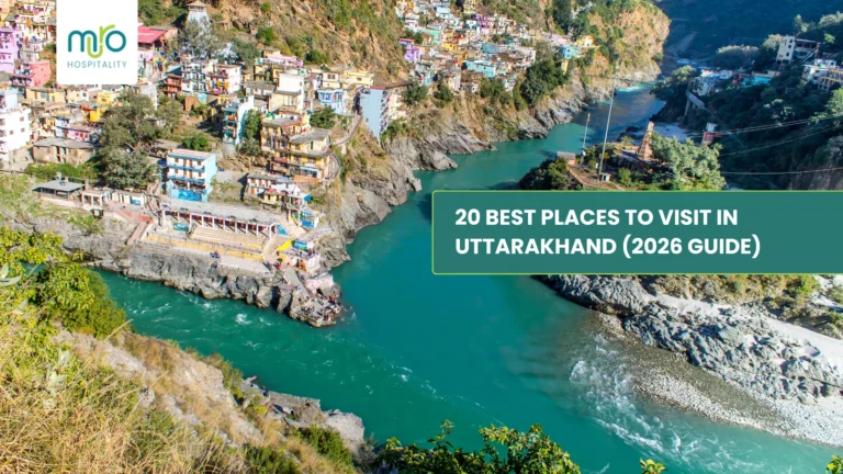 20 Best Places to Visit in Uttarakhand (2026 Guide)