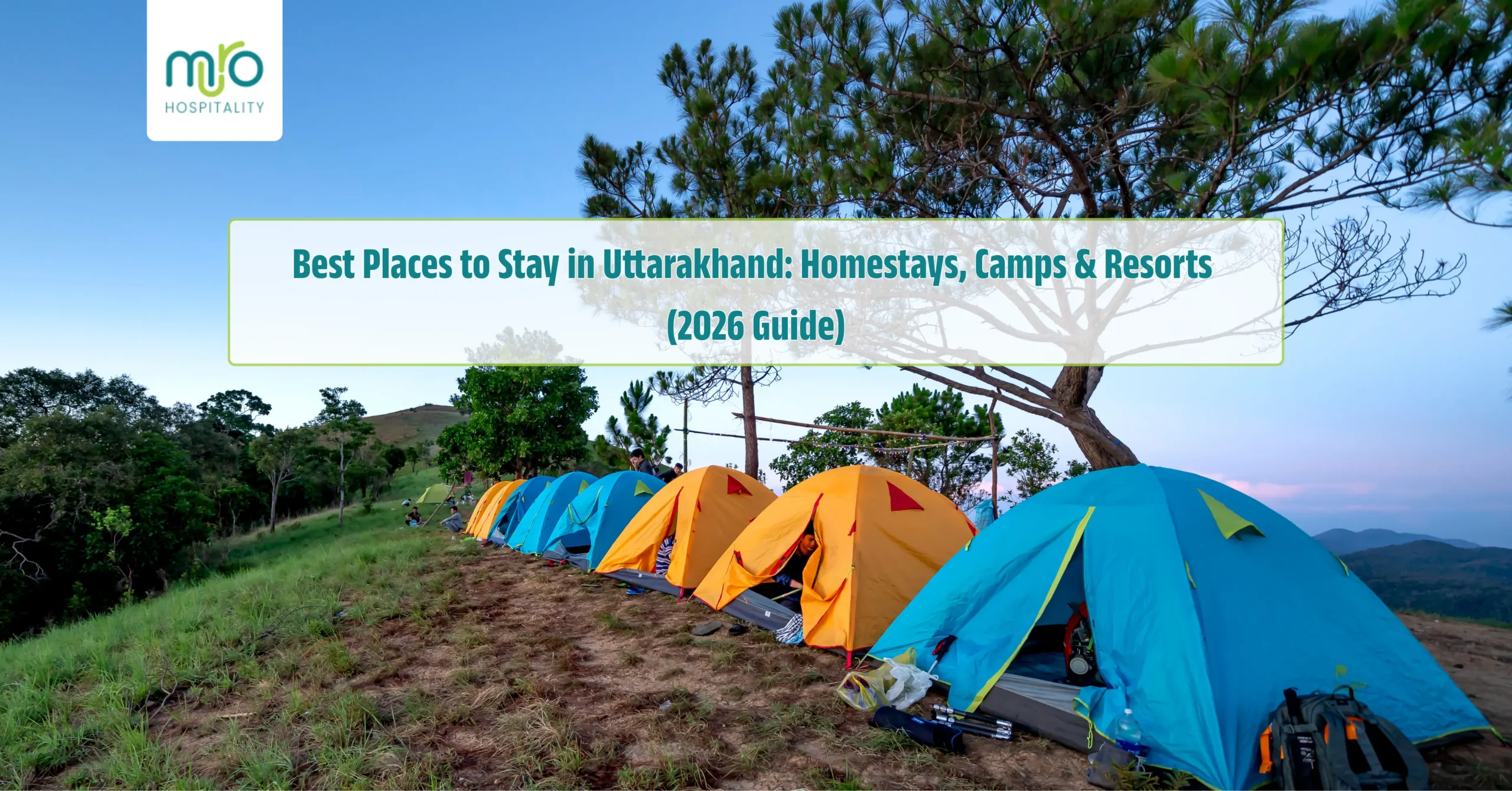 Best Places to Stay in Uttarakhand